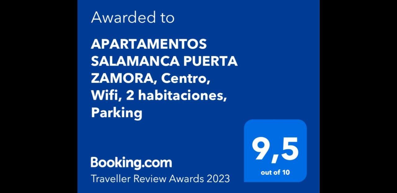 Apartamentos Salamanca Puerta Zamora, Centro, Wifi Con Salon Y 2 Dormitorios, Parking Eksteriør billede